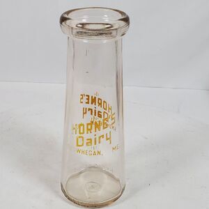 Vintage Milk Bottle Glass Horne's Dairy Skowecan ME 7 Inch NO LID
